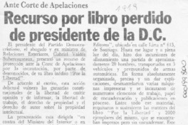 Recurso por libro perdido de Presidente de la D. C.  [artículo].