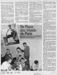Un Pérez que triunfa en París  [artículo] Gloria Pérez Compagnon.