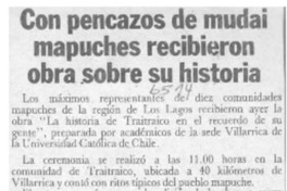 Con pencazos de mudai mapuches recibieron obra sobre su historia  [artículo].