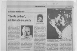 "Gente de bar", un llamado de alerta