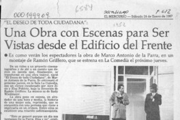 Una Obra con escenas para ser vistas desde el edificio del frente, "El deseo de toda ciudadana"  [artículo].