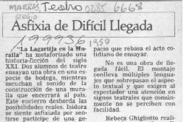 Asfixia de difícil llegada  [artículo].