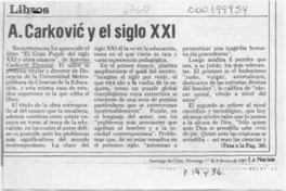 A. Carkovic y el siglo XXI  [artículo] M. T. Q.