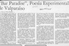 Bar Paradise, poesía experimental de Valparaíso  [artículo] Manuel Peña Muñoz.