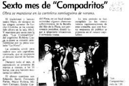 Sexto mes de "Compadritos"  [artículo].