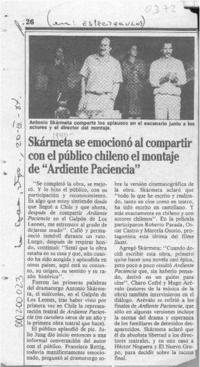 Skármeta se emocionó al compartir con el público chileno el montaje de "Ardiente paciencia"  [artículo].