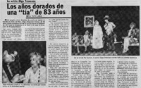 Los años dorados de una "tía" de 83 años