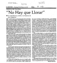 "No hay que llorar"  [artículo] Eduardo Guerrero.