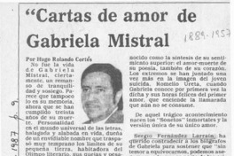 "Cartas de amor de Gabriela Mistral"  [artículo] Hugo Rolando Cortés.