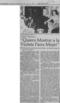 Carlos Trujillo, "Quiero mostrar a la Violeta Parra mujer"  [artículo].