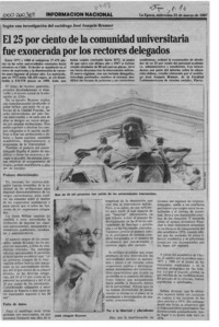 El 25 por ciento de la comunidad universitaria fue exonerada por los rectores delegados.