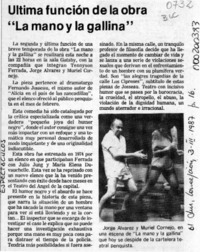 Ultima función de la obra "La mano y la gallina"  [artículo].