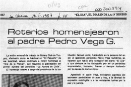 Rotarios homenajearon al padre Pedro Vega G.  [artículo].