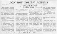 Don José Toribio Medina y Mostazal  [artículo] Héctor Miranda.