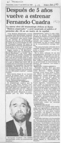 Después de 5 años vuelve a estrenar Fernando Cuadra  [artículo].