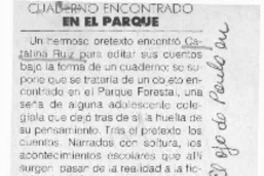 Cuaderno encontrado en el parque  [artículo] María Eugenia Meza [y] Luz María Vargas.