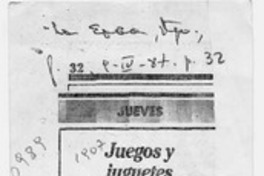 Juegos y juguetes  [artículo] Humberto Díaz-Casanueva.