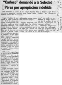 "Carloco" demandó a la Soledad Pérez por apropiación indebida  [artículo].