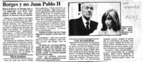 Borges y no Juan Pablo II  [artículo] Lillian Calm.