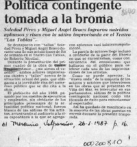 Política contingente tomada a la broma  [artículo].