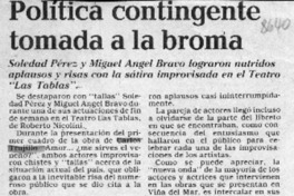 Política contingente tomada a la broma  [artículo].