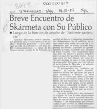 Breve encuentro de Skármeta con su público  [artículo].