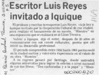 Escritor Luis Reyes invitado a Iquique  [artículo].