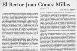 El rector Juan Gómez Millas  [artículo] Myriam Waisberg.