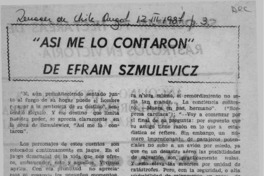 "Así me lo contaron", de Efraín Szmulewicz  [artículo] Reinaldo Sandoval Durán.
