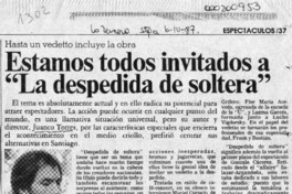 Estamos todos invitados a "La despedida de soltera"  [artículo].