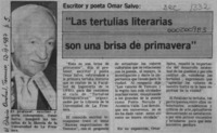 Escritor y poeta Omar Salvo, "Las tertulias literarias son una brisa de primavera"  [artículo].