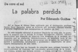 La palabra perdida  [artículo] Edmundo Guíñez.