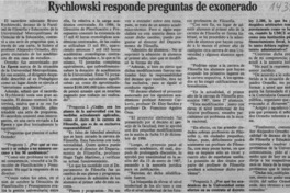 Rychlowski responde preguntas de exonerado  [artículo].