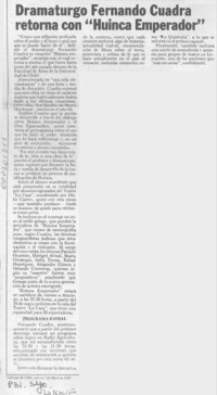 Dramaturgo Fernando Cuadra retorna con "Huinca Emperador"  [artículo].