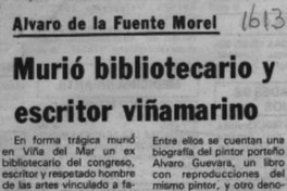 Murió bibliotecario y escritor viñamarino  [artículo].