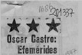 Oscar Castro, efemérides regional  [artículo] Jaime Vásquez A.