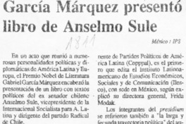 García Márquez presentó libro de Anselmo Sule  [artículo].