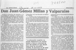 Don Juan Gómez Millas y Valparaíso  [artículo] Pedro Uribe Concha.