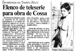 Elenco de teleserie para obra de Cossa  [artículo].