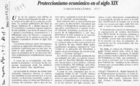 Proteccionismo económico en el siglo XIX  [artículo] Carlos Bascuñan E.