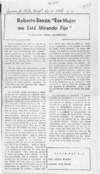 Roberto Baeza, "Esa mujer me está mirando fijo"  [artículo] Wellington Rojas Valdebenito.