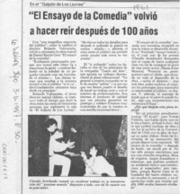"El Ensayo de la comedia" volvió a hacer reír después de 100 años  [artículo].