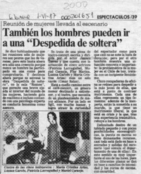 También los hombres pueden ir a una "Despedida de soltera"  [artículo].