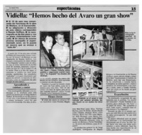 Vidiella, "Hemos hecho del Avaro un gran show"