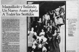 Maquillado y bailando un nuevo avaro apela a todos los sentidos