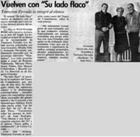 Vuelven con "Su lado flaco"