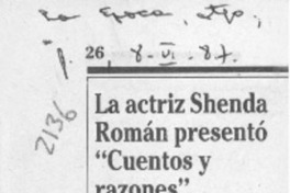 La Actriz Shenda Román presentó "Cuentos y razones"  [artículo].