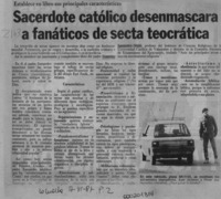 Sacerdote católico desenmascara a fanáticos de secta teocrática  [artículo].