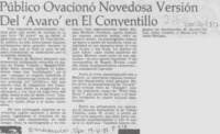 Público ovacionó novedosa versión del "Avaro" en El Conventillo