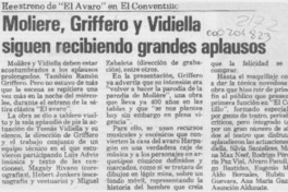 Moliere, Griffero y Vidiella siguen recibiendo grandes aplausos